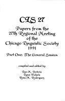 Front cover of Cls 27: Papers from the 27th Regional Meeting of the Chicago Linguistic Society 1991, Part One by Lise M. Dobrin
