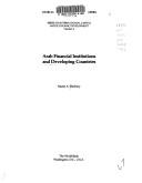 Front cover of Arab Financial Institutions and Developing Countries (World Bank Staff Working Papers) by Naiem A. Sherbiny