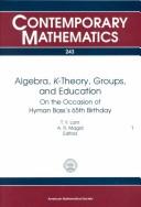 Cover of Algebra, K-theory, groups, and education by Hyman Bass