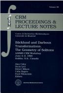 Front cover of Bäcklund and Darboux transformations by AARMS-CRM Workshop (1999 Halifax, N.S.)