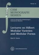 Cover of Lectures on Hilbert Modular Varieties and Modular Forms by Eyal Z. Goren