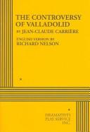 Cover of The Controversy of Valladolid by Jean-Claude Carrière