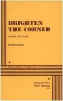 Cover of Brighten the Corner by John Cecil Holm