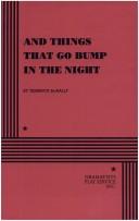Front cover of And things that go bump in the night by Terrence McNally