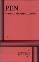 Cover of Pen by David Marshall Grant