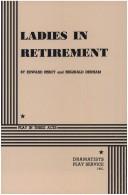 Cover of Ladies In Retirement. by Edward Percy