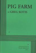 Cover of Pig Farm by Greg Kotis