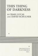 Front cover of This thing of darness by Craig Lucas