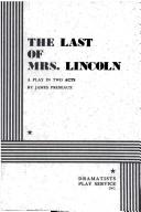 Front cover of The Last of Mrs. Lincoln by James Prideaux