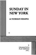 Front cover of Sunday in New York by Norman Krasna