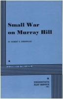 Cover of Small war on Murray Hill by Robert E. Sherwood