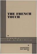 Cover of The French Touch. by Joseph Fields