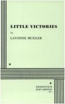 Front cover of Little victories by Lavonne Mueller
