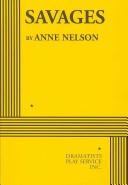 Cover of Savages by Anne Nelson