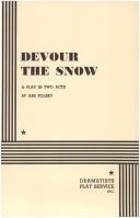 Cover of Devour the Snow by Abe Polsky