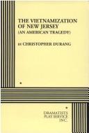 Front cover of The Vietnamization of New Jersey by Christopher Durang