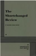 Cover of The Shortchanged Review. by Michael D. Moody