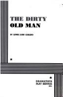 Front cover of The Dirty Old Man. by Lewis J. Carlino