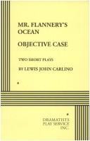Front cover of Mr. Flannery's Ocean and Objective Case. by Lewis J. Carlino