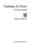 Cover of Galusha A. Grow by Robert D. Ilisevich