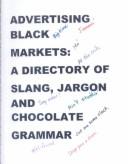 Cover of Advertising Black Markets by Unknown
