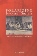 Cover of Polarizing Javanese society by M. C. Ricklefs