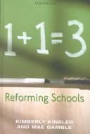 Cover of Reforming schools by Kimberley Kinsler