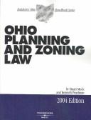 Front cover of Ohio Planning and Zoning Law 2004 (Ohio Planning and Zoning Law) by Stuart Meck