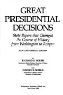 Front cover of Great Presidential decisions by Richard B. Morris