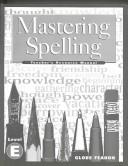 Cover of Mastering Spelling (Mastering Spelling Series) by Unknown