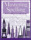 Cover of Mastering Spelling Level F (Mastering Spelling Series) by Unknown