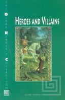 Front cover of Heroes and Villains (The Globe Reader's Collection) by Globe Fearon