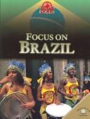 Front cover of Focus on Brazil (World in Focus) by Simon Scoones