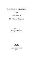 Front cover of The Soul's Address to the Body by Douglas Moffat