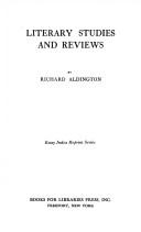 Front cover of Literary studies and reviews by Richard Aldington