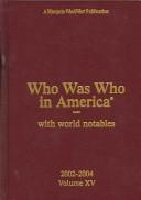 Cover of Who Was Who In America 2004 (Who's Who in America) by Marquis Who's Who