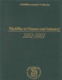 Front cover of Who's Who in Finance and Industry 2002-2003 (Who's Who in Finance and Business) by Unknown