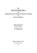 Front cover of The Vṛttivārttika or commentary on the functions of words of Appaya Dīkṣita by Appayya Dīkṣita.