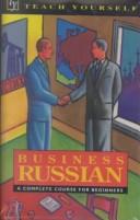 Front cover of Teach Yourself Business Russian/Book and 2 Cassettes by Teach Yourself Publishing