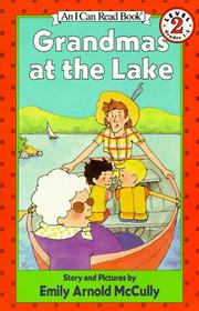 Front cover of Grandmas at the Lake by Emily Arnold McCully
