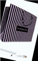 Cover of Schooled by Anisha Lakhani