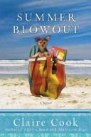 Front cover of Summer blowout by Claire Cook