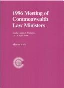 Cover of 1996 meeting of Commonwealth Law Ministers, Kuala Lumpur, Malaysia 15-19 April 1996 by Commonwealth Secretariat