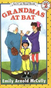 Cover of Grandmas at Bat by Emily Arnold McCully