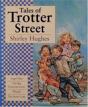 Front cover of Tales of Trotter Street by Shirley Hughes