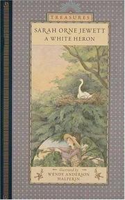 Cover of A white heron by Sarah Orne Jewett