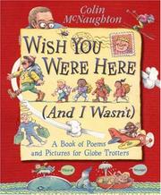Front cover of Wish you were here (and I wasn't) by Colin McNaughton