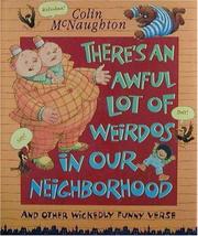 Front cover of "There's an awful lot of weirdos in our neighborhood" & other wickedly funny verse by Colin McNaughton