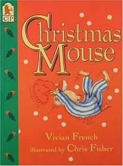 Front cover of Christmas Mouse by Vivian French