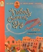 Front cover of Nobody Owns the Sky by Reeve Lindbergh